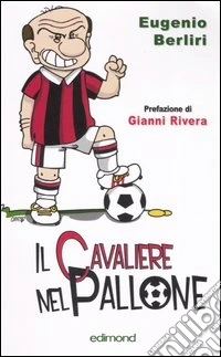 Il cavaliere del pallone