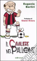 Il cavaliere del pallone