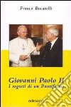 Giovanni Paolo II. I segreti di un pontificato libro