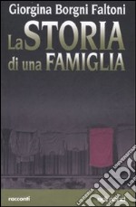 La storia di una famiglia libro