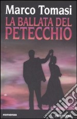 La ballata del Petecchio libro