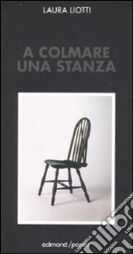 A colmare una stanza libro