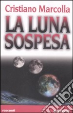 La luna sospesa-Tra il Poberno e Federica