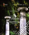 Storie di ville e giardini. Dimore pubbliche e private nella provincia di Perugia. Vol. 2 libro