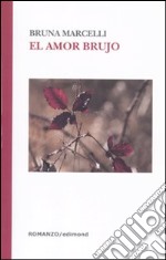 El amor brujo libro