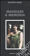 Mandare a memoria libro