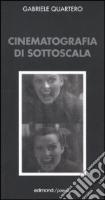 Cinematografia di sottoscala libro