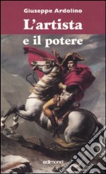 L'artista e il potere libro