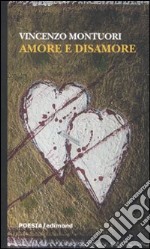 Amore e disamore libro