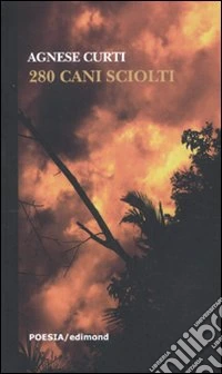 280 cani sciolti libro