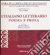 L'Italia Letteraria: prosa e poesia libro