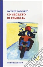 Un segreto di famiglia libro