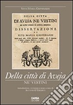 Della città di Aveja ne' Vestini libro