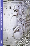 Il museo archeologico di Valmontone e il palazzo Doria Pamphilj libro