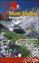 A guide to the monti Sibillini national park libro