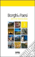 Borghi e paesi del Friuli Venezia Giulia libro