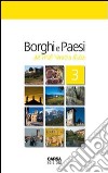 Borghi e paesi del Friuli Venezia Giulia libro