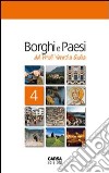 Borghi e paesi del Friuli Venezia Giulia libro