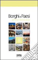 Borghi e paesi del Friuli Venezia Giulia libro