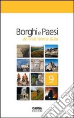 Borghi e paesi del Friuli Venezia Giulia libro