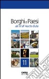 Borghi e paesi del Friuli Venezia Giulia libro