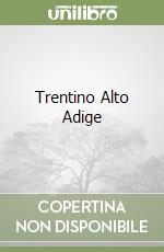 Trentino Alto Adige libro