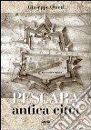 Pescara antica città libro