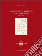 Fortificazioni a Ferrara e nel ferrarese (1628-1632)