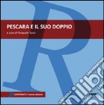 Pescara e il suo doppio libro