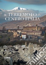 Il terremoto in centro Italia