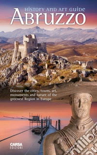 Abruzzo. History and Art Guide