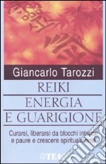 Reiki; energia e guarigione