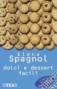 Dolci e dessert facili