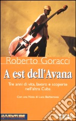 A est dell'Avana libro