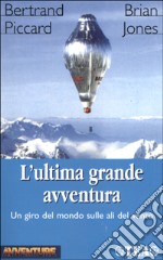 L'ultima grande avventura libro