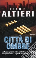 Città di ombre libro