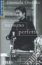 Nessuno è perfetto libro