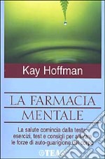 La farmacia mentale libro