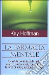 La farmacia mentale libro