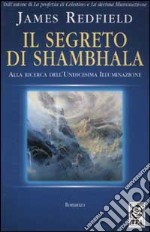 Il segreto di Shambhala libro