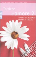 Tattiche d'amore 2 libro