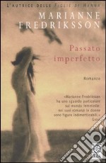 Passato imperfetto libro