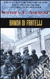 Banda di fratelli libro