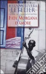 Fata Morgana d'amore libro