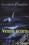 Vento scuro libro