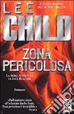 Zona pericolosa libro