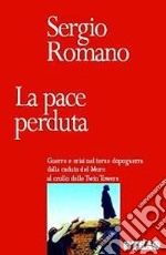 La pace perduta libro