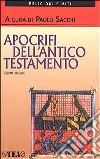 Apocrifi dell'Antico Testamento. Vol. 2 libro