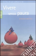 Vivere senza paura