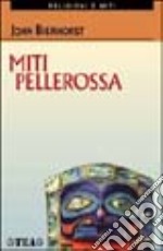 Miti pellerossa